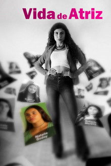 Vida de Atriz poster