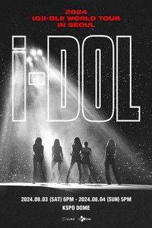 (G)I-DLE - 2024 (G)I-DLE WORLD TOUR [iDOL] IN SEOUL poster