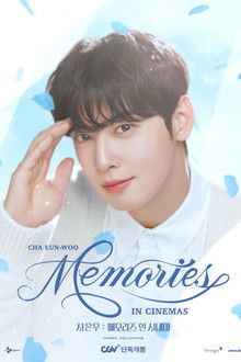 CHA EUN-WOO : MEMORIES IN CINEMAS poster