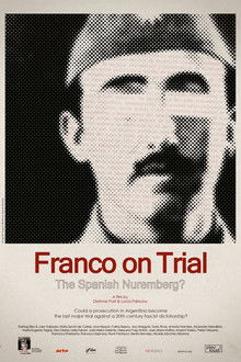 Franco on Trial: The Spanish Nuremberg? poster