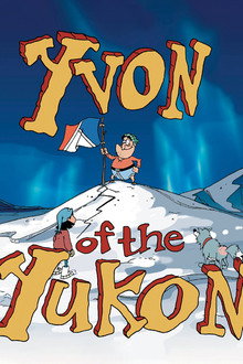 Yvon of the Yukon poster