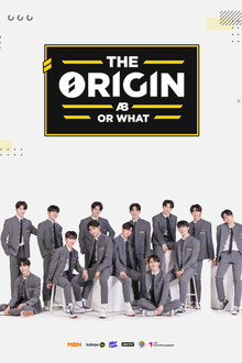 THE ORIGIN - A, B, Or What? poster