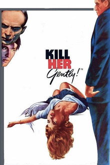 Kill Her Gently poster