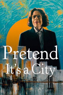 Pretend It's a City poster