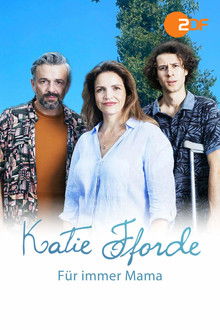 Katie Fforde - Für immer Mama poster