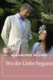 Rosamunde Pilcher: Wo die Liebe begann poster