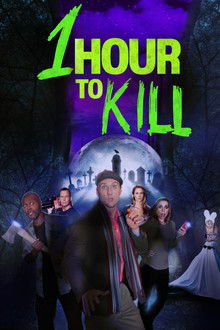 1 Hour to Kill poster