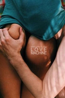 Watch Movies Love Machine (2016) Full Free Online