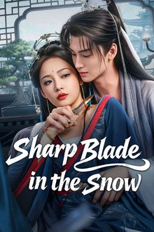 Sharp Blade in the Snow poster