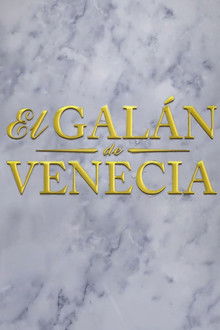 El galán de Venecia poster