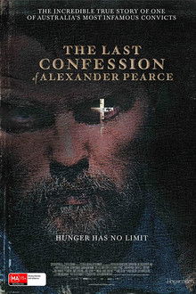 The Last Confession of Alexander Pearce poster