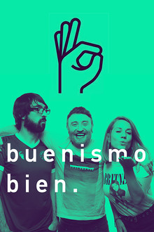 Buenismo Bien poster