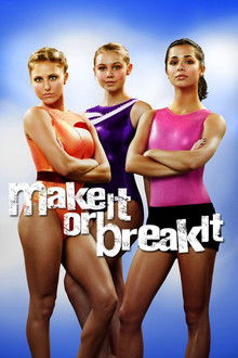 Make It or Break It poster