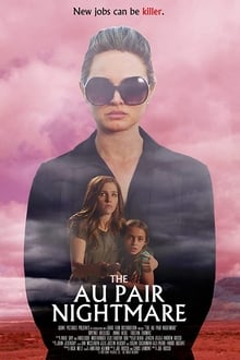 Watch Movies The Au Pair Nightmare (2020) Full Free Online