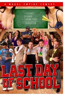 Last Day of School (2016)