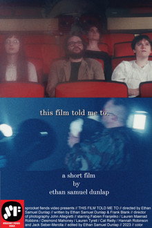 This Film Told Me To. poster