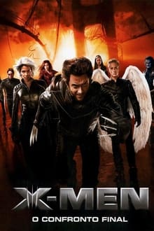 X-Men: O Confronto Final