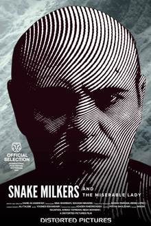 Snake Milkers and the Miserable Lady poster