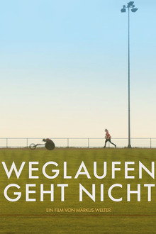 Weglaufen geht nicht poster