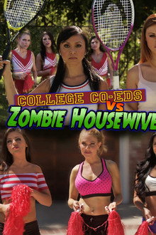 College Coeds vs. Zombie Housewives poster