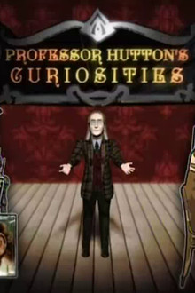 Professor Hutton's Curiosities poster