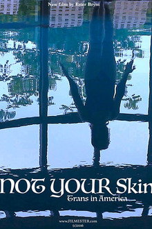 Not Your Skin poster