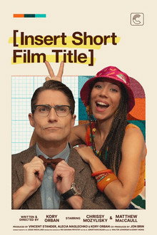 Insert Short Film Title poster