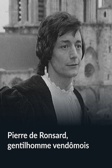 Pierre de Ronsard, Gentleman from Vendôme poster