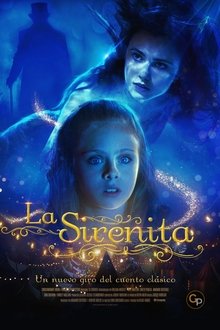 La sirenita (The Little Mermaid) (2018) La sirenita (The Little Mermaid) (2018)