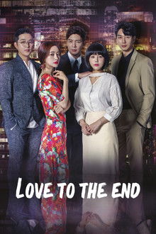 Love To The End poster