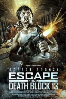 Watch Movies Escape from Death Block 13 (2021) Full Free Online