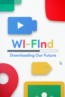 Wi-Find: Downloading Our Future poster