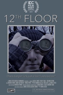 Watch Movies 12th Floor (2019) Full Free Online