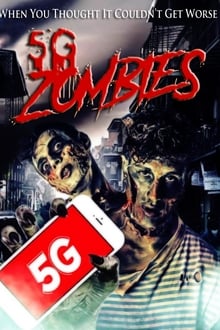 Watch Movies 5G Zombies (2020) Full Free Online