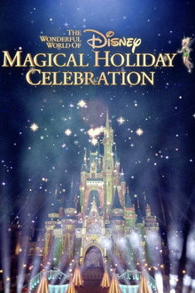 The Wonderful World of Disney: Magical Holiday Celebration poster