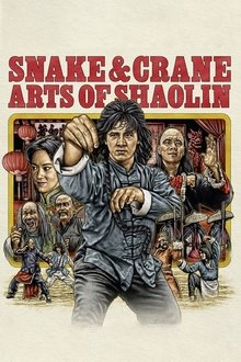 Snake & Crane Arts of Shaolin poster