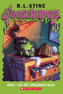 Goosebumps: How I Got My Shrunken Head poster