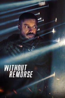 Watch Movies Tom Clancy’s Without Remorse (2021) Full Free Online