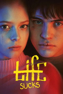Life Sucks poster