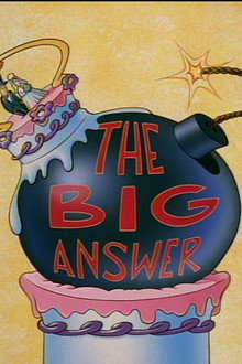 The Big Answer