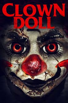 Watch Movies ClownDoll (2020) Full Free Online