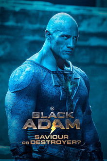 Black Adam: Saviour or Destroyer? poster