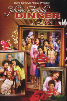 Johnson Family Dinner poster