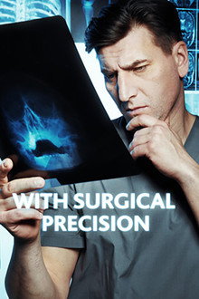 With Surgical Precision poster
