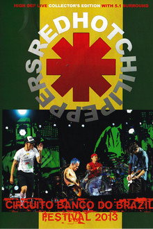 Red Hot Chili Peppers: Circuito Banco Do Brasil Festival poster