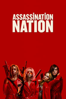 Watch Movies Assassination Nation (2018) Full Free Online