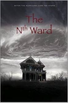 Watch Movies The Nth Ward (2017) Full Free Online