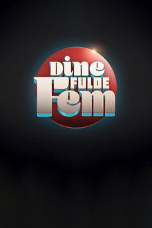 Dine fulde fem poster
