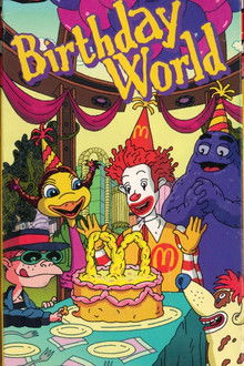 The Wacky Adventures of Ronald McDonald: Birthday World poster