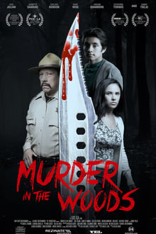 Watch Movies Murder in the Woods (2020) Full Free Online